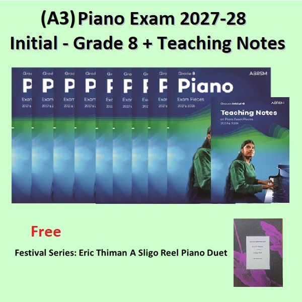 (A3) Piano Exam Pieces 2027-2028 In-Grade 8 + Teaching Notes + Free Piano Book