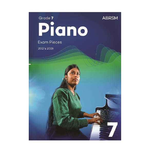 ABRSM Piano Exam Pieces 2027-2028 Grade 7